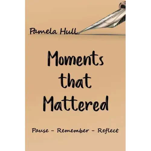 Moments that Mattered