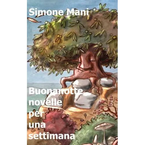 Buonanotte novelle per una settimana