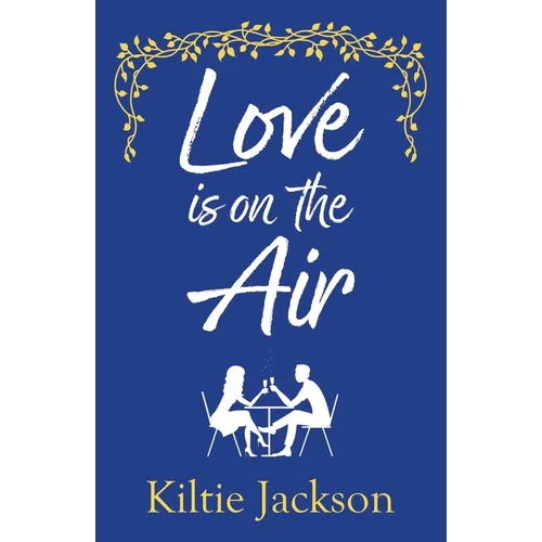 Love is on the Air: Can a blind date on the radio blossom into love on the airwaves?