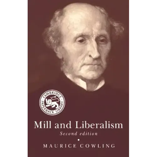 Mill and Liberalism