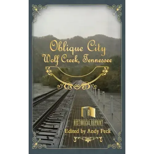 Oblique City: Wolf Creek, Tennessee