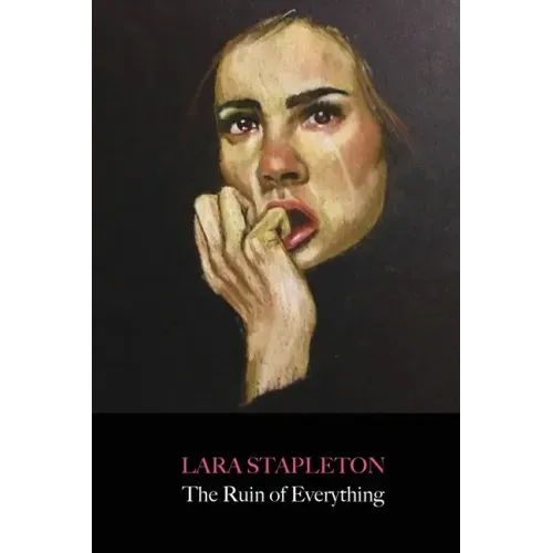 The Ruin of Everything
