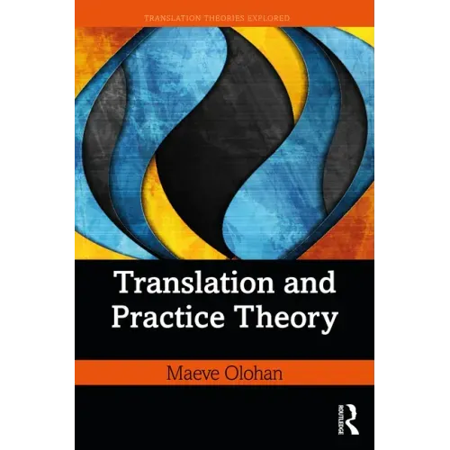 Translation and Practice Theory