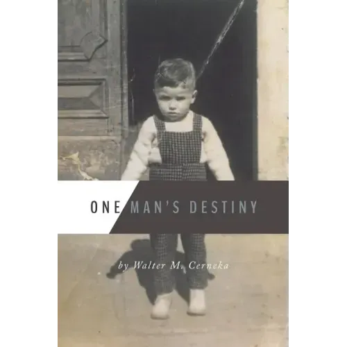 One Man's Destiny