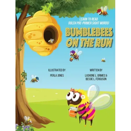 Bumblebees On the Run