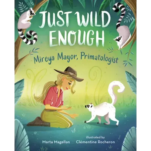 Just Wild Enough: Mireya Mayor, Primatologist