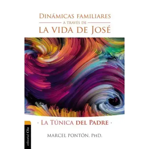 Dinámicas Familiares a Través de la Vida de José: La Túnica del Padre