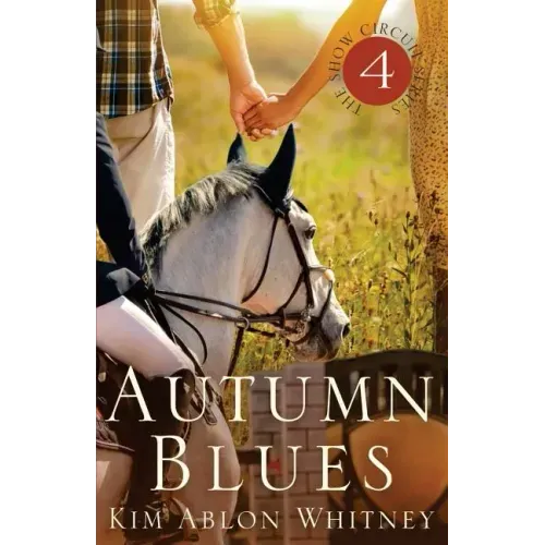 Autumn Blues: (Show Circuit Series -- Book 4)
