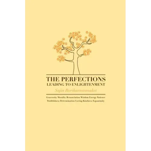 The Perfections Leading to Enlightenment