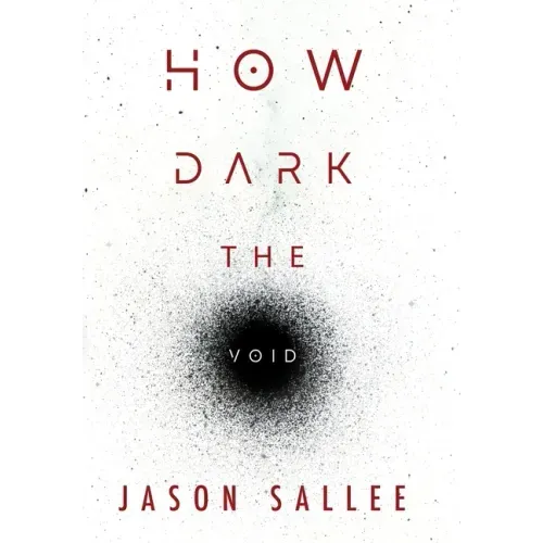 How Dark the Void