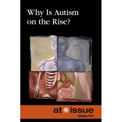 Why Is Autism on the Rise?
