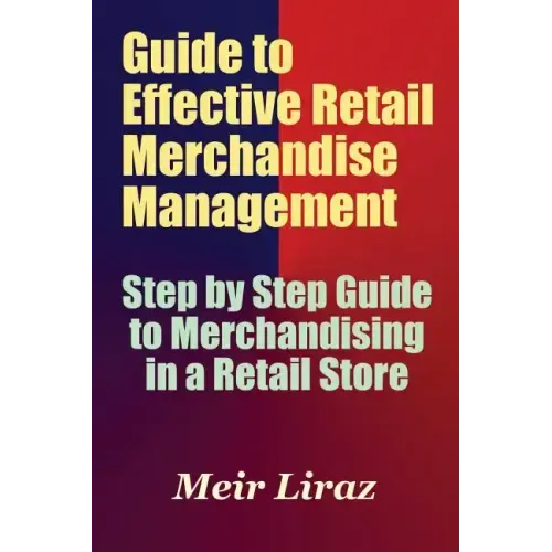 Guide to Effective Retail Merchandise Management