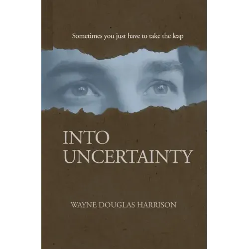 Into Uncertainty