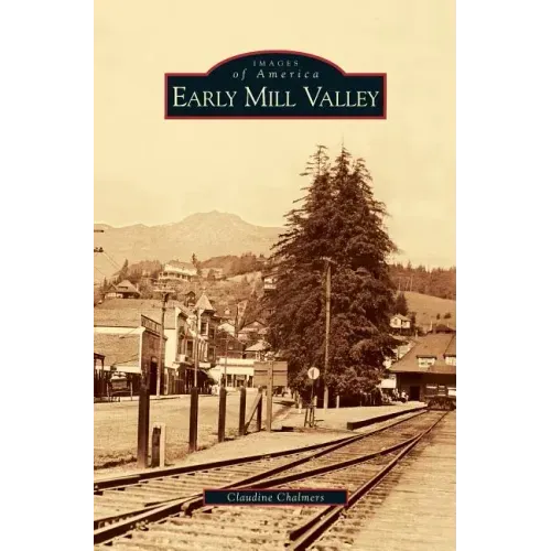 Early Mill Valley
