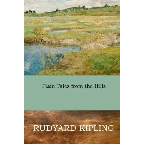 Plain Tales from the Hills