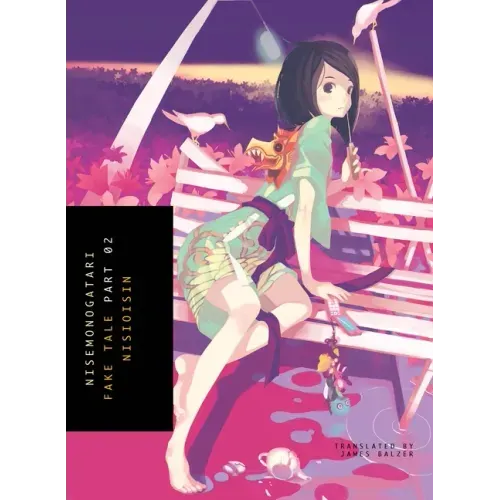Nisemonogatari, Part 2: Fake Tale