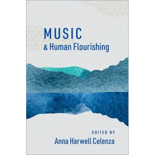 Music and Human Flourishing