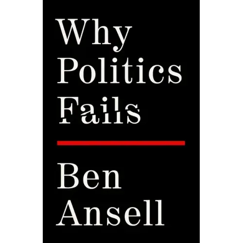 Why Politics Fails
