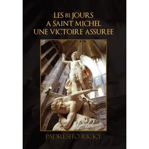 Les 81 Jours a Saint Michel Une Victoire Assuree