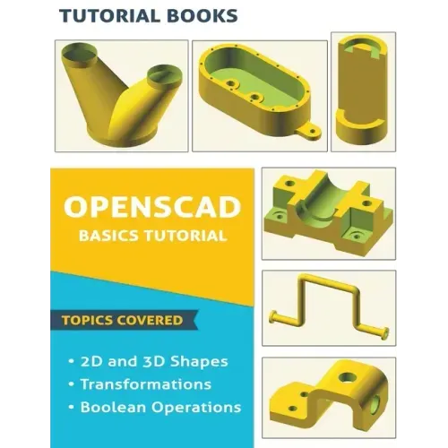 OpenSCAD Basics Tutorial
