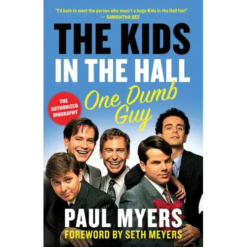 The Kids in the Hall: One Dumb Guy