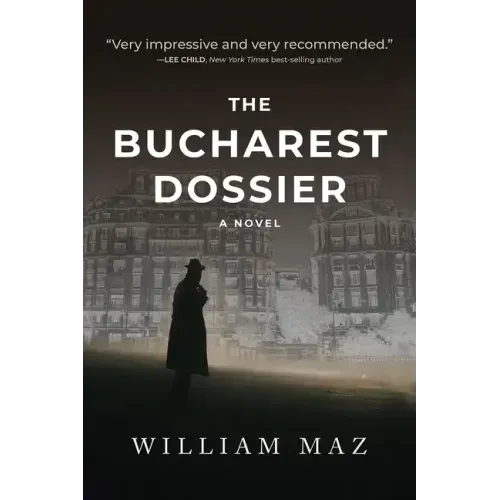 The Bucharest Dossier