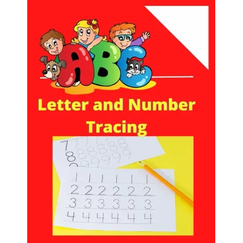 ABC Letter Tracing for Preschoolers: Tracing book for 3 year olds: Alphabets and Numbers