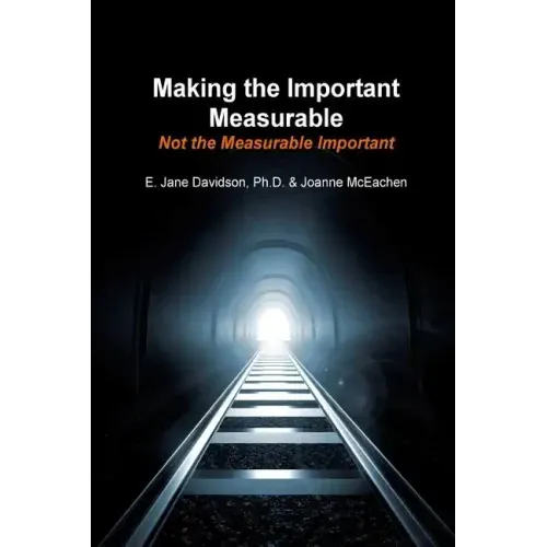 Making the Important Measurable, Not the Measurable Important: How Authentic Mixed Method Assessment helps unlock student potential-and tracks what Re