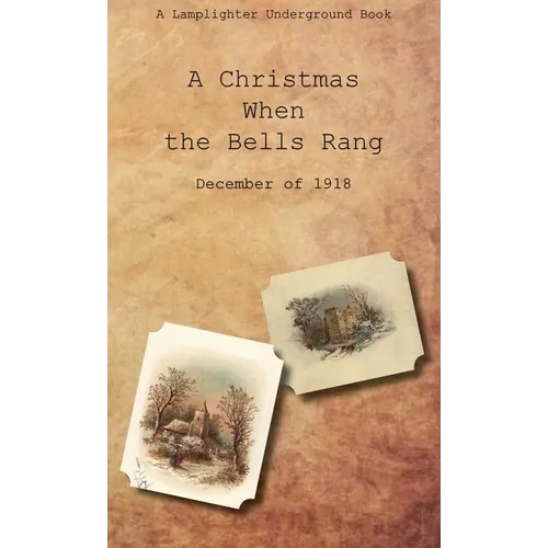 A Christmas When the Bells Rang