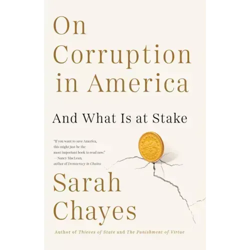 On Corruption in America: And What Is at Stake