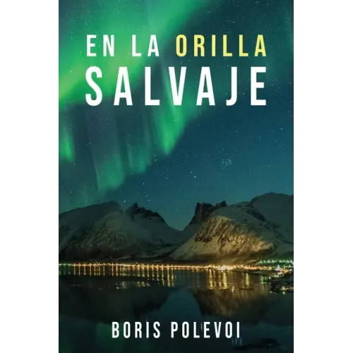 En La Orilla Salvaje