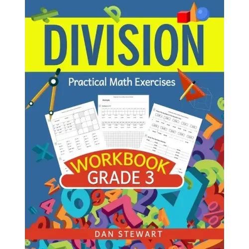Division Workbook Grade 3: Practical Math Exercises