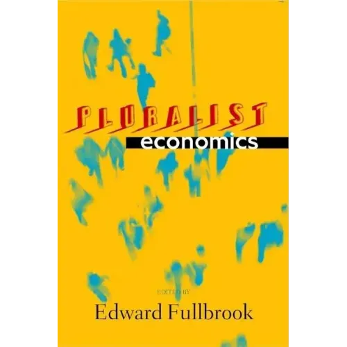 Pluralist Economics