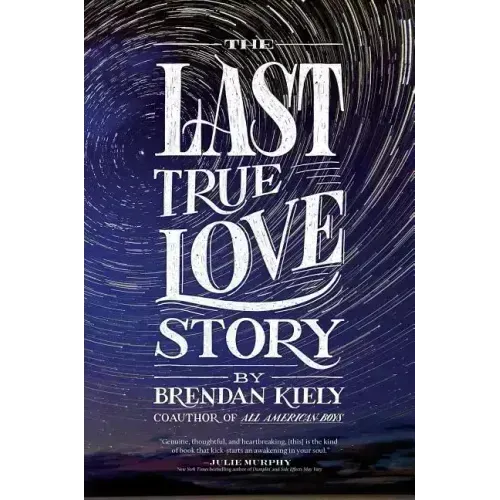 The Last True Love Story