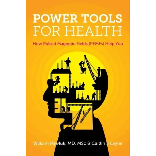 Power Tools for Health: How pulsed magnetic fields (PEMFs) help you