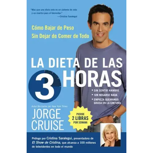 La Dieta de 3 Horas: Como Bajar de Peso Sin Dejar de Comer de Todo