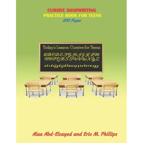 Cursive Handwriting: Practice Book for Teens