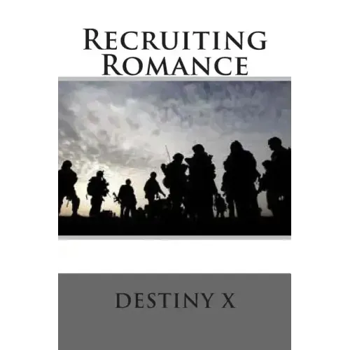 Recruiting Romance