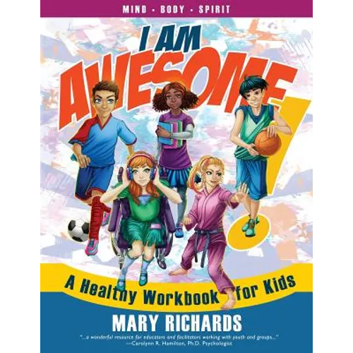 I Am Awesome!: A Healthy Workbook for Kids