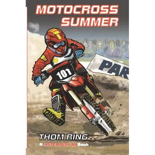 Motocross Summer: A Red Racecar Book