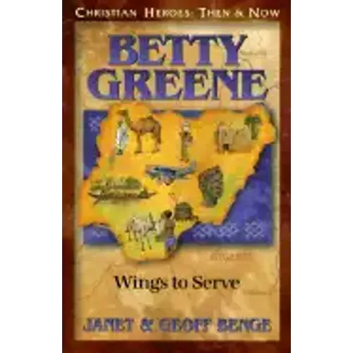 Betty Green: Wings to Serve