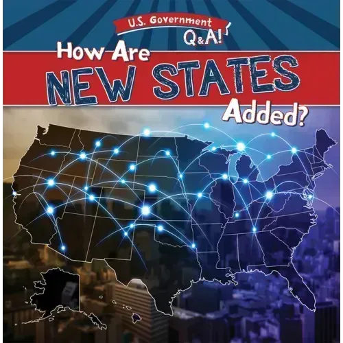 How Are New States Added?