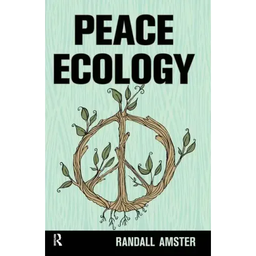 Peace Ecology