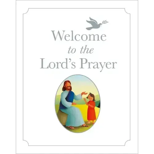 Welcome to the Lord's Prayer