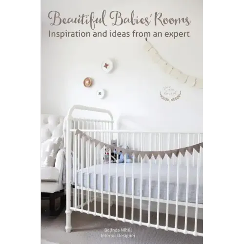 Beautiful Babies' Rooms