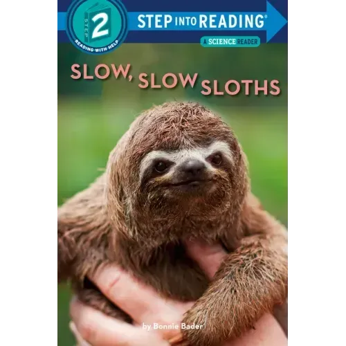 Slow, Slow Sloths