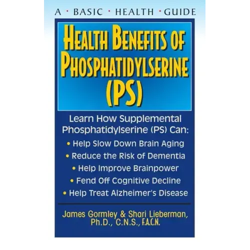 Health Benefits of Phosphatidylserine (Ps)