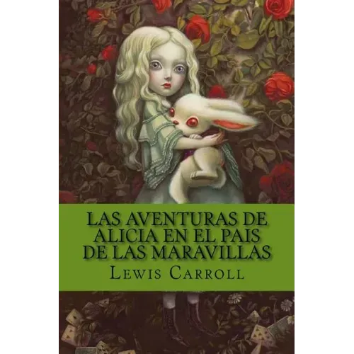Las Aventuras de Alicia en el pais de las Maravillas