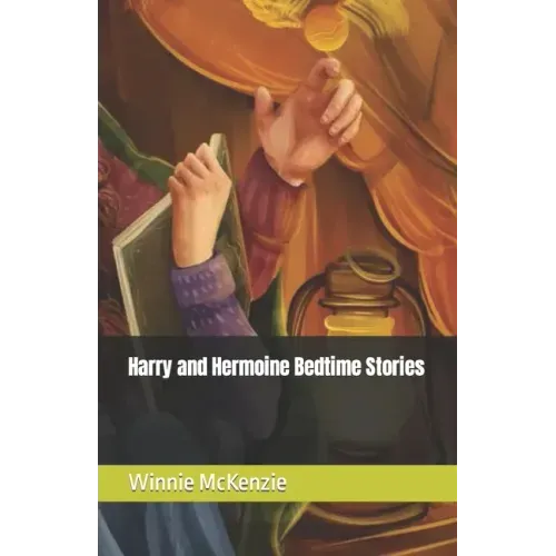 Harry and Hermoine Bedtime Stories