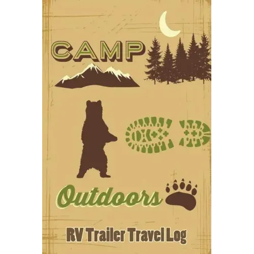 Camp Outdoors RV Trailer Travel Log